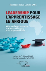 Leadership pour l’apprentissage en Afrique : méta-analyses récentes, pratiques efficaces et 21 responsabilités - Mamadou Vieux Lamine Sané