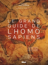 Le grand guide Homo Sapiens - Telmo Pievani
