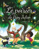Le poirier de Papy Julien - Val Reiyel