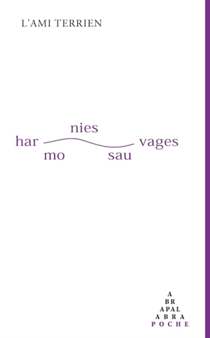 Harmonies sauvages - L'ami terrien