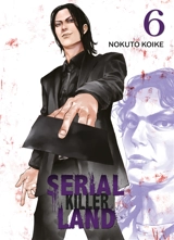 Serial killer land. Vol. 6 - Nokuto Koike