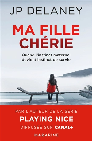 Ma fille chérie - J.P. Delaney