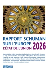 L'état de l'Union 2026 : rapport Schuman sur l'Europe - Fondation Robert Schuman