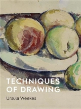 Techniques of Drawing Historical Perspectives from Europe to Asia - Ursula Weekes