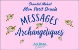 Messages archangéliques - Chantal Mehiel