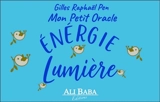 Energie lumière - Gilles-Raphaël Pen