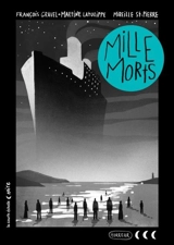 Mille morts - François Gravel