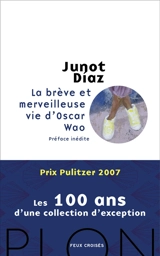 La brève et merveilleuse vie d'Oscar Wao - Junot Díaz