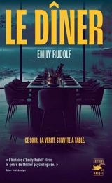 Le dîner - Emily Rudolf