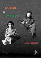 Tea time à New Delhi - Jean-Pol Hecq