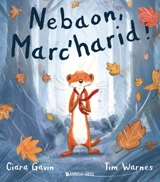 Nebaon, Marc'harid ! - Ciara Gavin