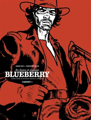 Les carnets de Blueberry. Vol. 1 - Joann Sfar
