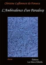 L'ambivalence d'un paradoxe - Christine Laflorencie da Fonseca