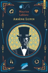 Arsène Lupin - Maurice Leblanc