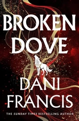 Broken Dove Vol. 2 - Francis, Dani