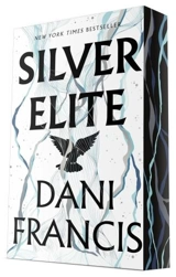 Silver Elite Vol. 1 - Francis, Dani