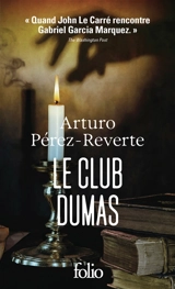 Le club Dumas ou L'ombre de Richelieu - Arturo Pérez-Reverte
