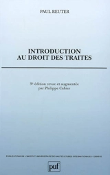 Introduction au droit des traités - Paul Reuter