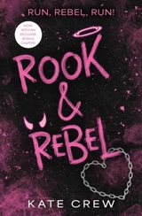 Rook and Rebel - Kate Crew