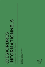 (Dés)ordres informationnels : journalisme, IA & datas