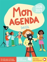 Mon agenda soleil 2026-2027 : L'éducation aux médias
