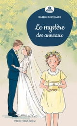 Le mystère des anneaux - Isabelle Chevillard