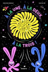 A la 1, à la 2, à la 3 ! - Fanny Dion-Delacour