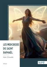 Les mercredis de Saint Raphaël - Alain Chouette