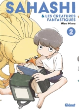 Sahashi & les créatures fantastiques. Vol. 2 - Nizo Miura