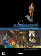 Gil St-André. Vol. 1. Une étrange disparition (48 h BD 2026) - Jean-Charles Kraehn