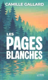 Les pages blanches - Camille Gallard
