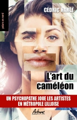 L'art du caméléon - Cédric Harlé