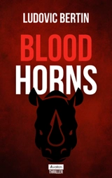 Blood horns - Ludovic Bertin