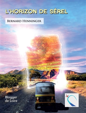 L'horizon de Sérel - Bernard Henninger