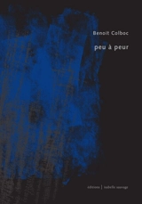 Peu à peur - Benoit Colboc