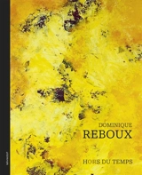 Hors du temps - Dominique Reboux