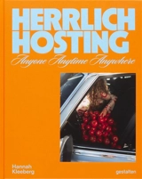 Herrlich hosting : hosting anyone, anytime, anywhere - Hannah Kleeberg