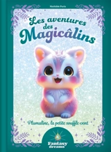 Les aventures des Magicâlins. Plumaline, la petite souffle-vent - Mathilde Paris