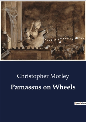 Parnassus on Wheels - Christopher Morley