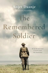 The Remembered Soldier - Anjet Daanje
