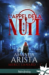 L'appel de la nuit : Merci Lanard, T1 - Arista, Amanda
