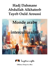 Monde arabe et interculturalité - Hadj Dahmane