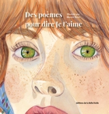 Des poèmes pour dire je t'aime - Manon Rossi