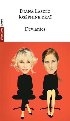 Déviantes - Diana Laszlo