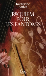 Requiem pour les fantômes - Katherine Arden