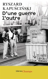 D'une guerre l'autre - Ryszard Kapuscinski