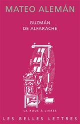 Guzman de Alfarache - Mateo Aleman