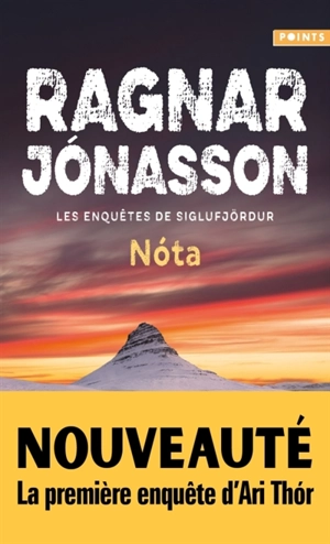 Les enquêtes de Siglufjördur. Nota - Ragnar Jonasson