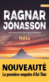 Nota : l'enquête inédite d'Ari Thor - Ragnar Jonasson