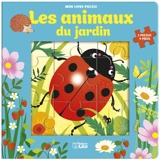 Les animaux du jardin - Corinne Lemerle